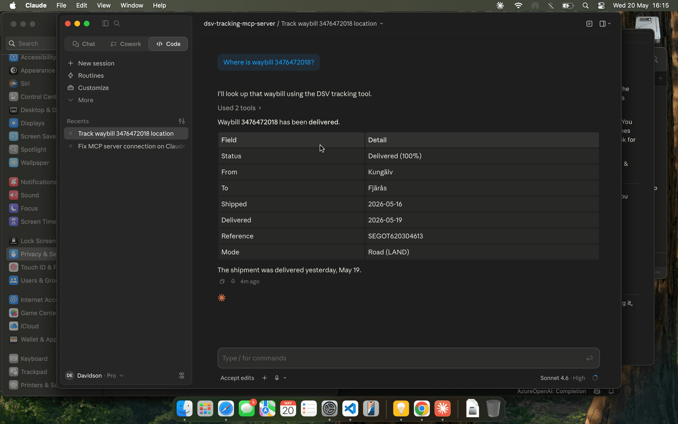 Claude answering a waybill question with status, route, dates, reference, and transport mode from the DSV tracking MCP server