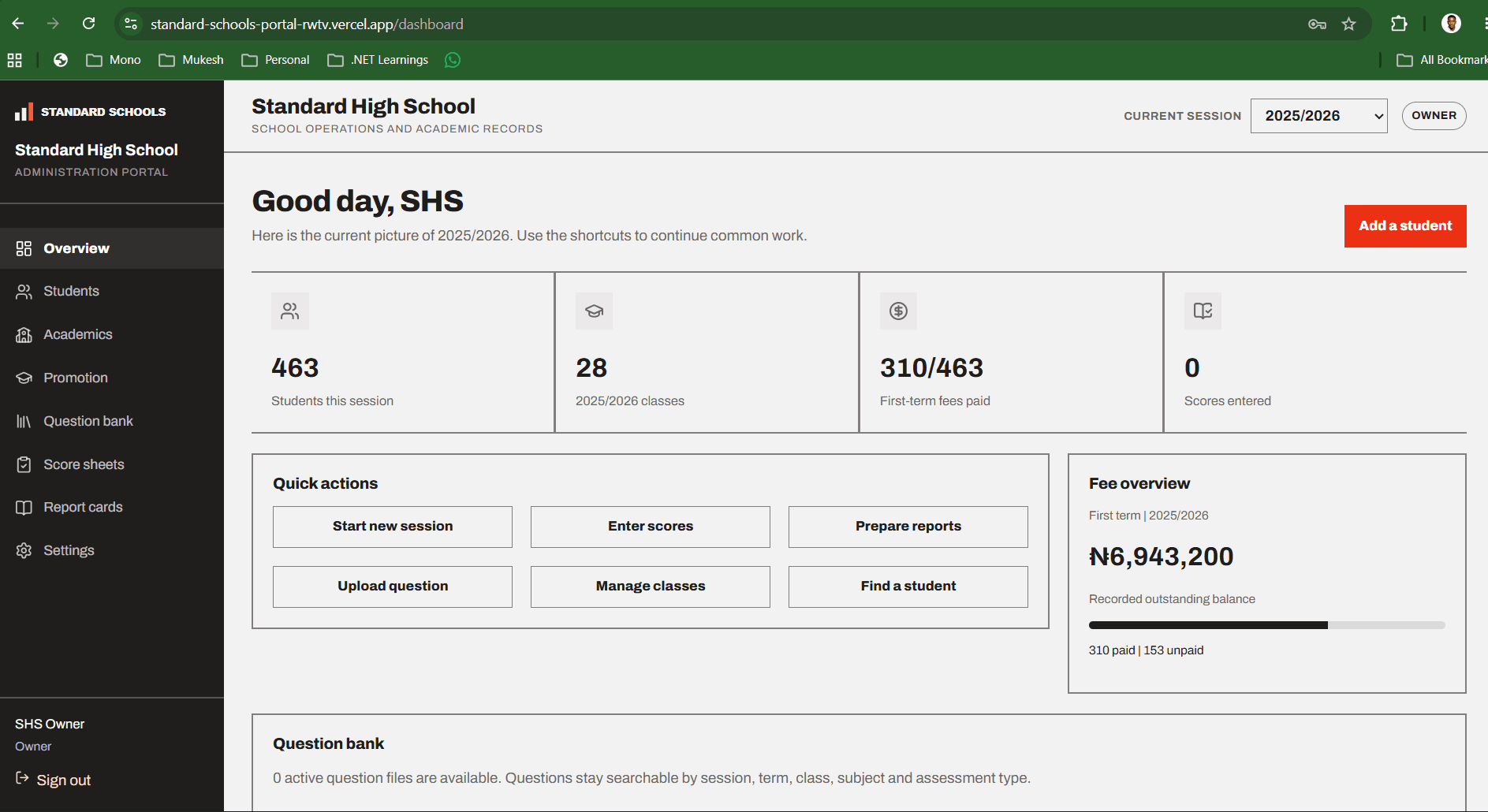 Standard Schools owner dashboard with students, classes, fee progress, score entry, and common actions